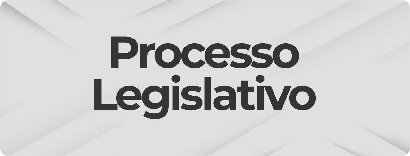 Processo Legislativo