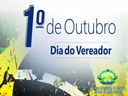 1º  DE OUTUBRO - DIA DO VEREADOR