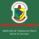 AVISO DE ABERTURA DE TOMADA DE PREÇO – EDITAL Nº 001/2021