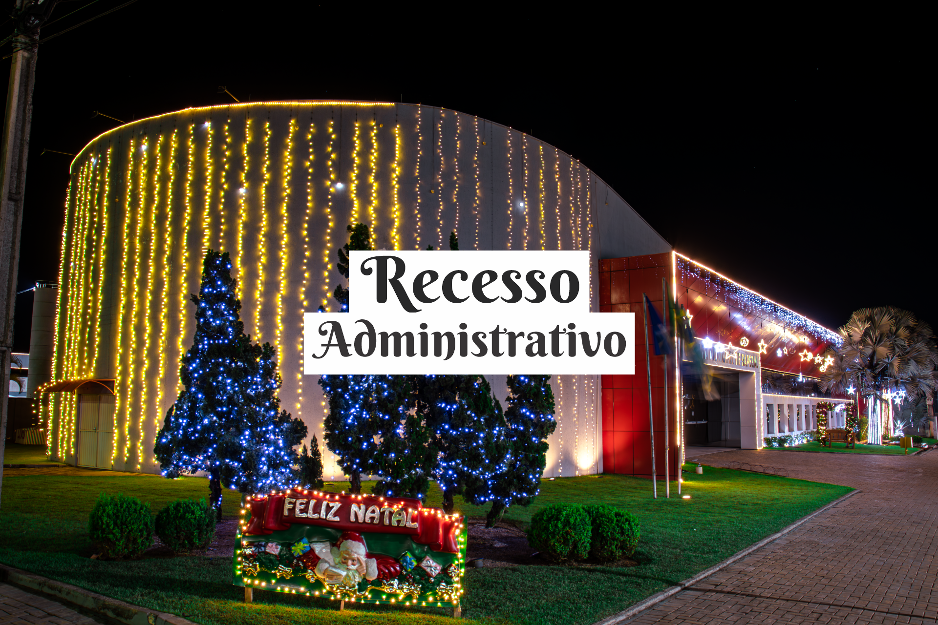 Aviso - Recesso Administrativo