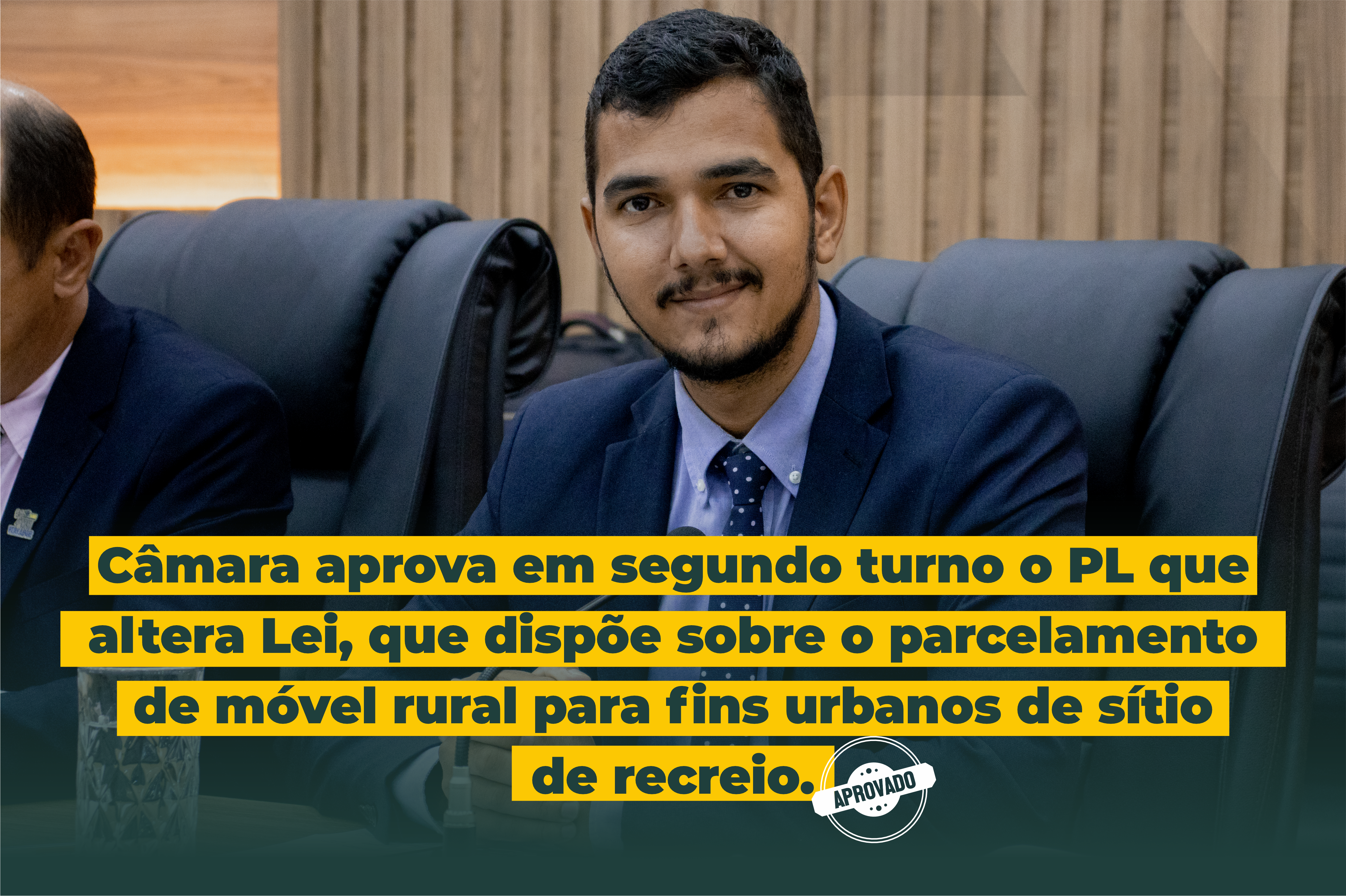 Câmara aprova PL que dispõe sobre o parcelamento de móvel rural para fins urbanos de sítios de recreio no Município Sapezal