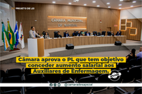 Câmara aprova projeto que concede reajuste para auxiliares de enfermagem