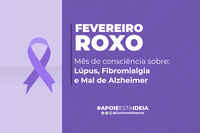 CAMPANHA FEVEREIRO ROXO