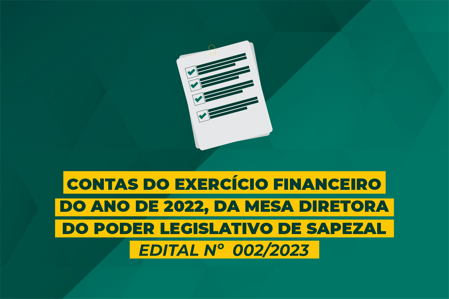 EDITAL Nº 002/2023 - Contas do Exercício Financeiro do ano de 2022