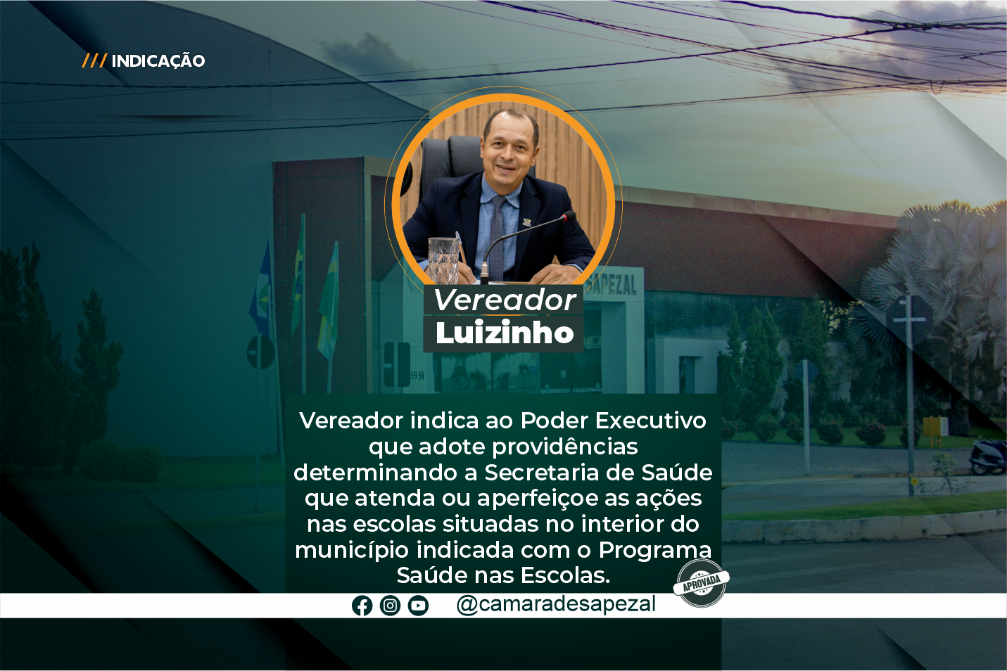 Programa saúde nas escolas: vereador solicita que aprimore o atendimento nas Escolas Rurais Jaime Schecheli e Franciosi