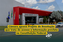  Projeto de Resolução que busca regulamentar no âmbito da Câmara Municipal de Sapezal, lei Federal, que trata do acesso à informação previsto na Constituição Federal.