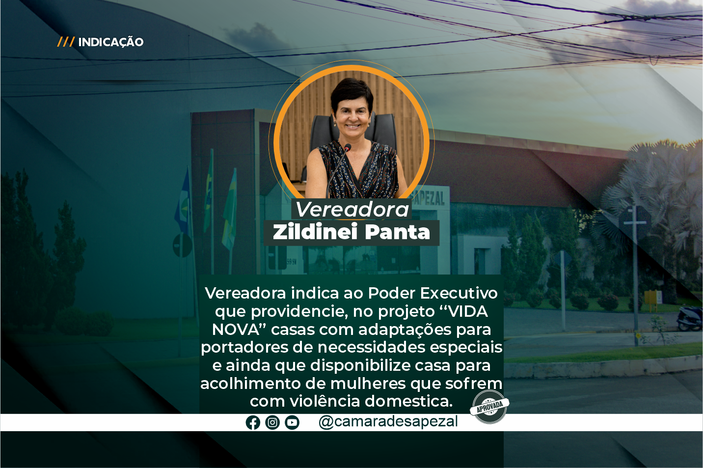 Projeto Vida Nova: vereadora sugere a adaptação de casas para portadores de necessidades especiais e casa para acolher mulheres vítimas de violência doméstica